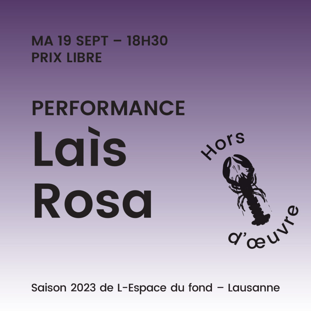 Performance: Laìs  Rosa – mardi 19 sept 2023